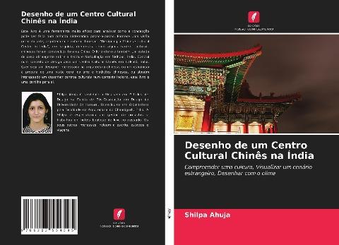 Desenho de um Centro Cultural Chinês na Índia