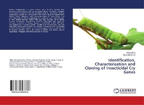 Identification, Characterization and Cloning of Insecticidal Cry Genes
