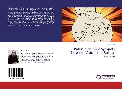 Palestinian  Civic Sympols Between Vision and Reality