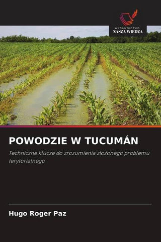 POWODZIE W TUCUMÁN