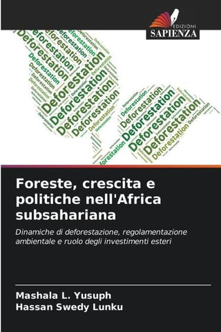 Foreste, crescita e politiche nell'Africa subsahariana