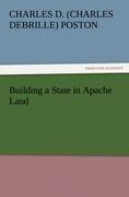 Building a State in Apache Land