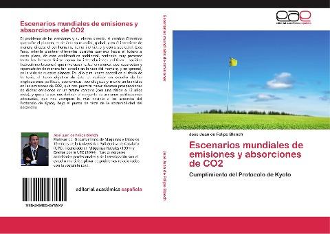 Escenarios mundiales de emisiones y absorciones de CO2