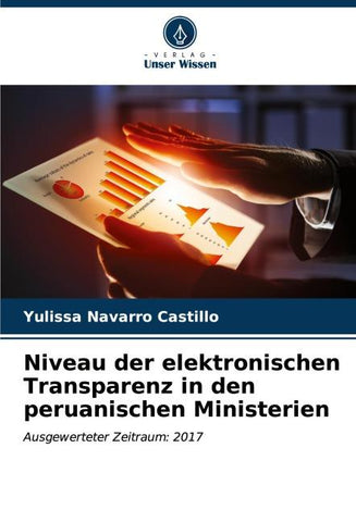 Niveau der elektronischen Transparenz in den peruanischen Ministerien