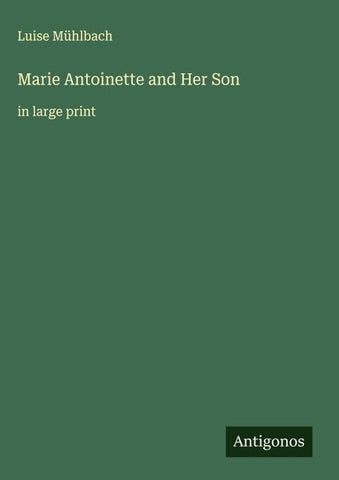 Marie Antoinette and Her Son