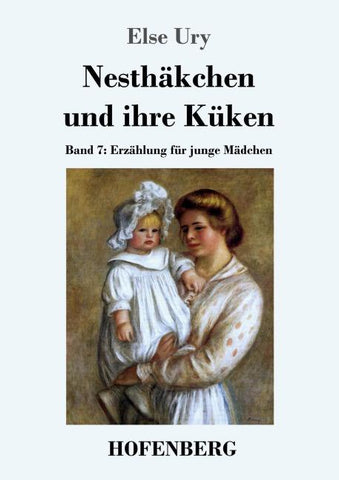 Nesthäkchen und ihre Küken