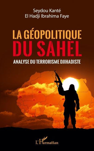 La géopolitique du Sahel