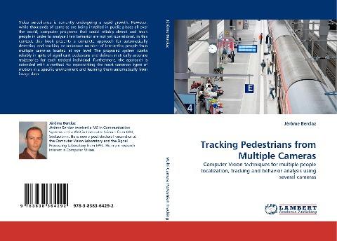 Tracking Pedestrians from Multiple Cameras