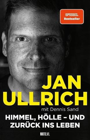 Himmel, Hölle – und zurück ins Leben – Spiegelbestseller, Jan Ullrich Biografie zur Prime Video Doku-Serie, Tour de France Sieger 1997, Doping, Absturz, Depressionen & Comeback eines Ausnahmesportlers