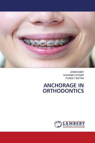 ANCHORAGE IN ORTHODONTICS