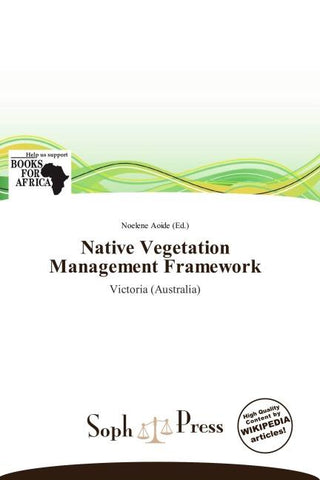 Native Vegetation Management Framework