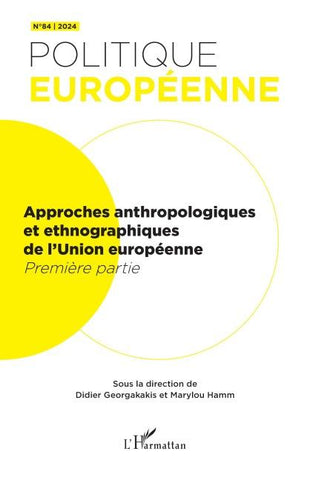 Approches anthropologiques et ethnographiques de l'Union européenne
