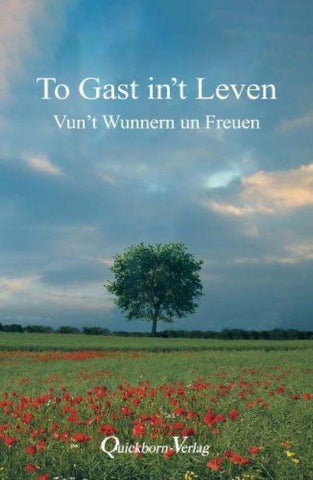 To Gast in`t Leven