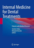 Internal Medicine for Dental Treatments