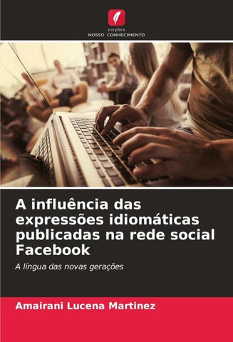 A influência das expressões idiomáticas publicadas na rede social Facebook