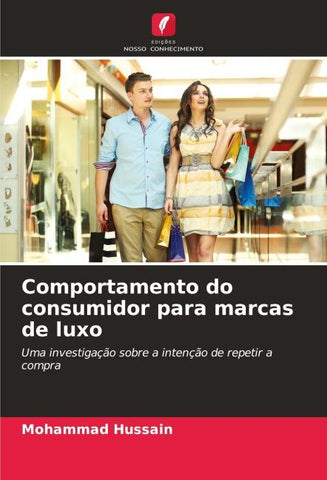 Comportamento do consumidor para marcas de luxo