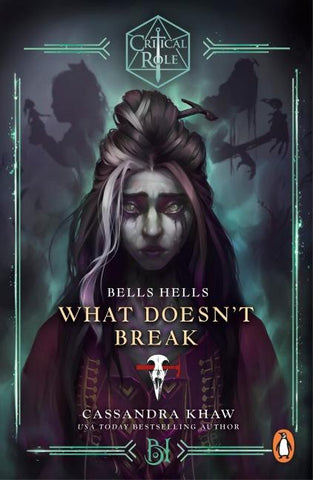 Critical Role: Bells Hells - What Doesn't Break
