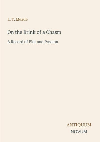 On the Brink of a Chasm