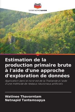 Estimation de la production primaire brute à l'aide d'une approche d'exploration de données