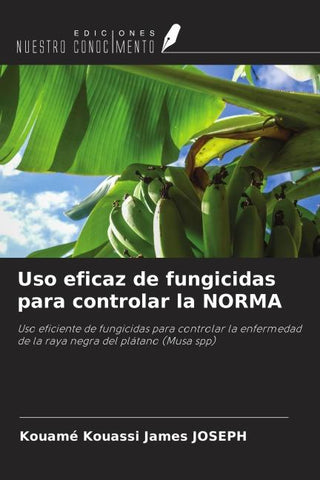 Uso eficaz de fungicidas para controlar la NORMA