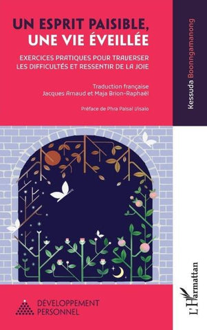 Un esprit paisible, une vie éveillée