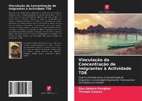Vinculação da Concentração de Imigrantes à Actividade TDE