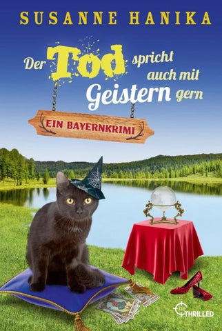 Der Tod spricht auch mit Geistern gern