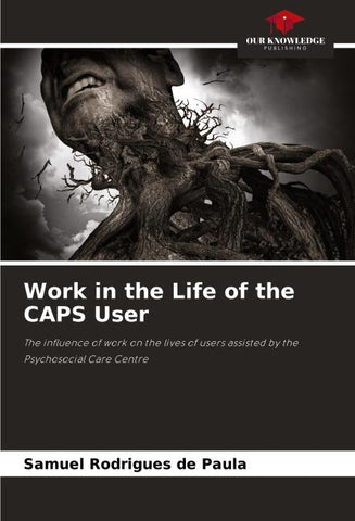 Work in the Life of the CAPS User