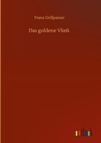 Das goldene Vließ