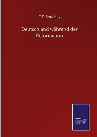 Deutschland während der Reformation
