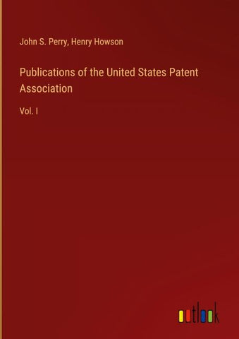 Publications of the United States Patent Association