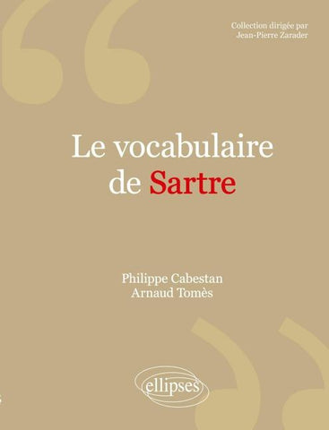 vocabulaire de Sartre (Le)