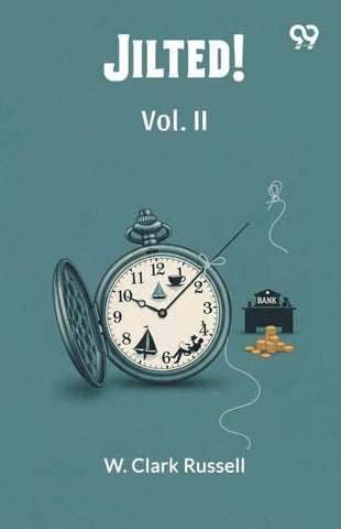 Jilted! Vol. II