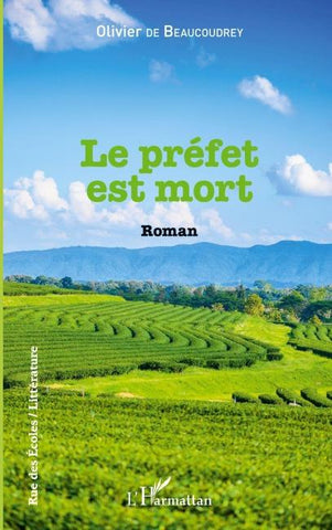 Le préfet est mort
