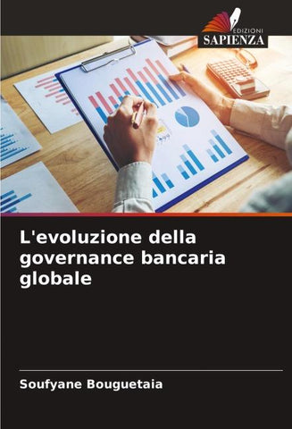 L'evoluzione della governance bancaria globale