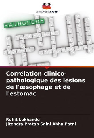 Corrélation clinico-pathologique des lésions de l'¿sophage et de l'estomac