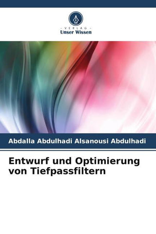 Entwurf und Optimierung von Tiefpassfiltern