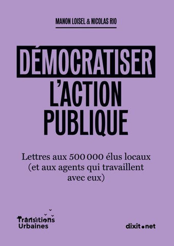 Démocratiser l'action publique
