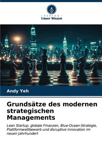 Grundsätze des modernen strategischen Managements