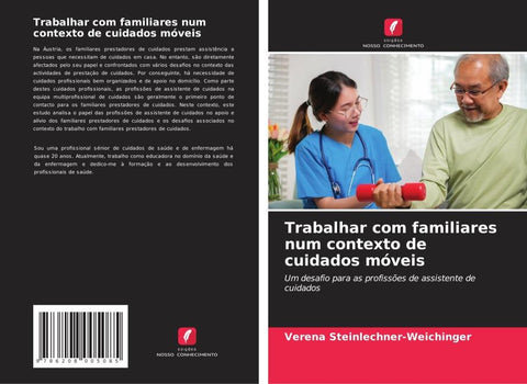 Trabalhar com familiares num contexto de cuidados móveis