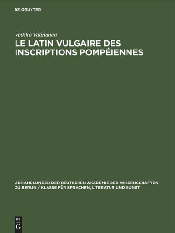 Le latin vulgaire des inscriptions pompéiennes