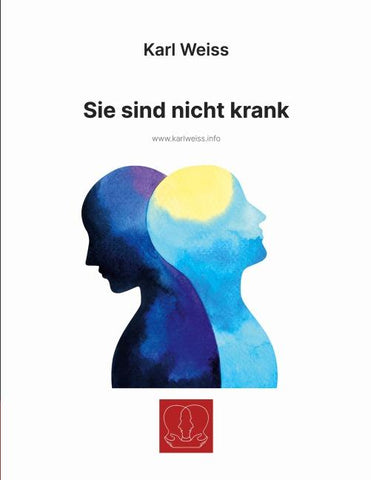 Sie sind nicht krank