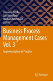 Business Process Management Cases Vol. 3