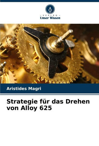 Strategie für das Drehen von Alloy 625
