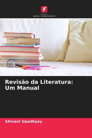 Revisão da Literatura: Um Manual
