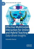 Effective Multimodal Interaction for Online and Hybrid Teaching