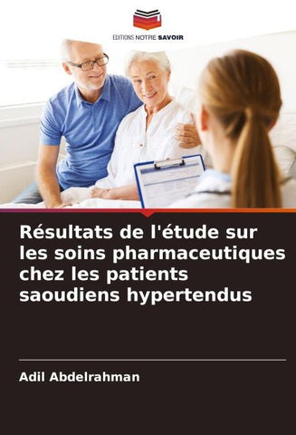 Résultats de l'étude sur les soins pharmaceutiques chez les patients saoudiens hypertendus