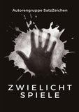 Zwielichtspiele