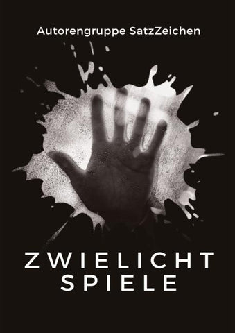 Zwielichtspiele