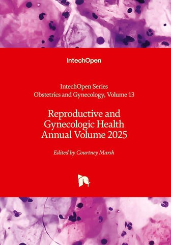Reproductive and Gynecologic Health Annual Volume 2025